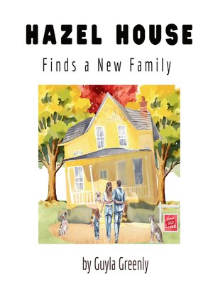 cover image of Hazel House Finds a New Family